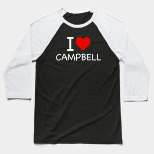 Campbell - I Love Icon Baseball T-Shirt